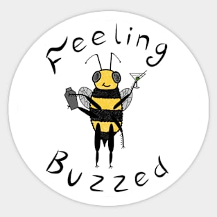 Feeling Buzzed Sticker